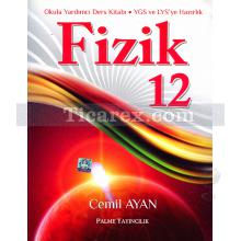 12. Sınıf - Fizik | Konu Anlatımlı