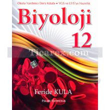 12. Sınıf - Biyoloji | Konu Anlatımlı