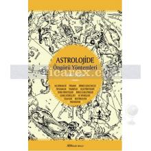 Astrolojide Öngörü Yöntemleri | Öner Döşer