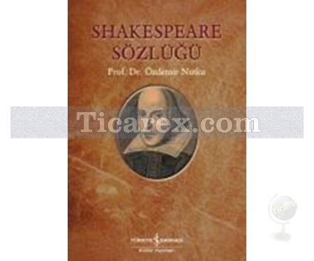 Shakespeare Sözlüğü | Özdemir Nutku - Resim 1