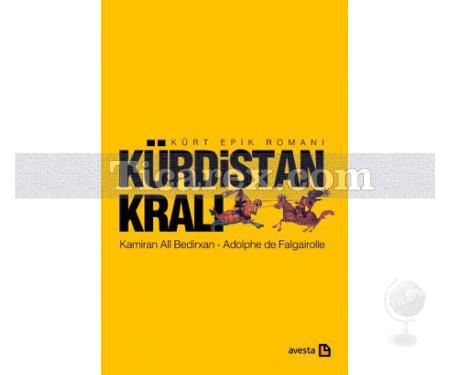 Kürdistan Kralı | Adolphe de Falgairolle , Kamiran Ali Bedirxan - Resim 1