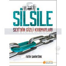 Silsile | Fatih Şentürk
