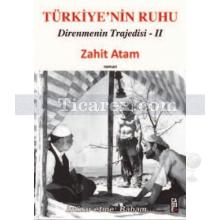 turkiye_nin_ruhu_-_direnmenin_trajedisi_2._kitap