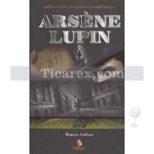 Arsene Lupin - 813 | Maurice Leblanc