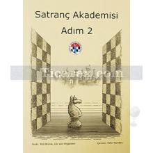 Satranç Akademisi Çalışma Kitabı | Adım 2 | Cor van Wijgerden, Rob Brunia