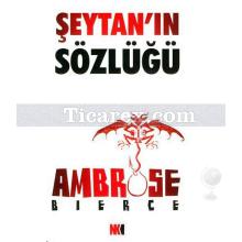 Şeytan'ın Sözlüğü | Ambrose Bierce