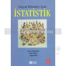 Sosyal Bilimler İçin İstatistik | Nilgün Köklü, Ömay Çokluk-Bökeoğlu, Şener Büyüköztürk