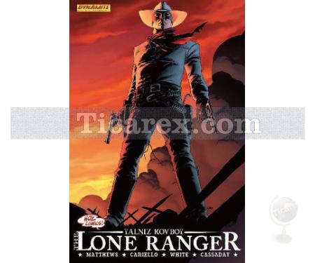 Lone Ranger 1 - Sonsuza Kadar | Kolektif - Resim 1