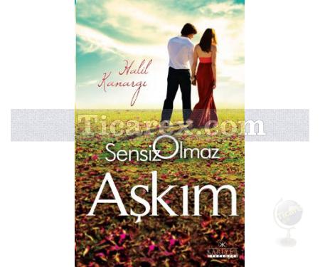 Sensiz Olmaz Aşkım | Halil Kanargı - Resim 1