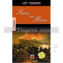 Savaş ve Barış | Lev Nikolayeviç Tolstoy