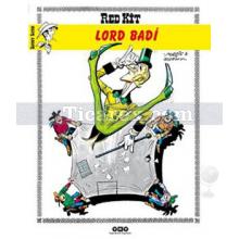 Red Kit - Lord Badi (Sayı: 47) | Morris & Goscinny