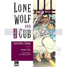 Yalnız Kurt ve Yavrusu Cilt: 5 - Kara Yel | Goseki Kojima , Kazuo Koike