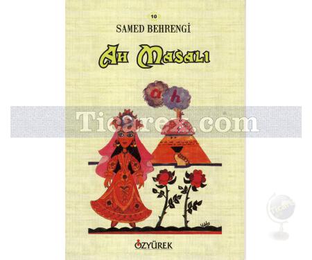 Ah Masalı | Samed Behrengi - Resim 1
