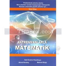 Antrenmanlarla Matematik İkinci Kitap | Konuları Anlamakta Güçlük Çekenler İçin