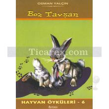 Boz Tavşan | Osman Yalçın
