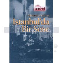 İstanbul'da Bir Sene | Mehmet Tevfik