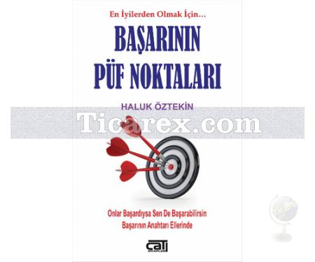 Başarının Püf Noktaları | Haluk Öztekin - Resim 1