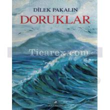 Doruklar | Dilek Pakalın