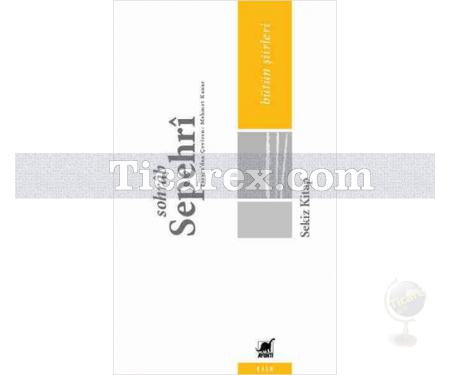 Sekiz Kitap | Bütün Şiirleri | Sohrab Sepehri - Resim 1