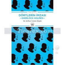 Sherlock Holmes - Dörtlerin İmzası | Sir Arthur Conan Doyle