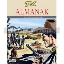 Tex Almanak 2012 - 2013 - 2014 | Tito Faraci