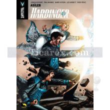 Harbinger 2. Cilt | Asiler | Joshua Dysart