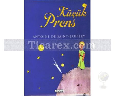 Küçük Prens | Antoine de Saint-Exupery - Resim 1