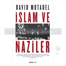 İslam ve Naziler | David Motadel