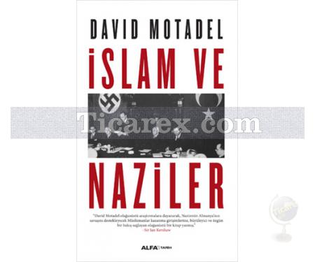 İslam ve Naziler | David Motadel - Resim 1