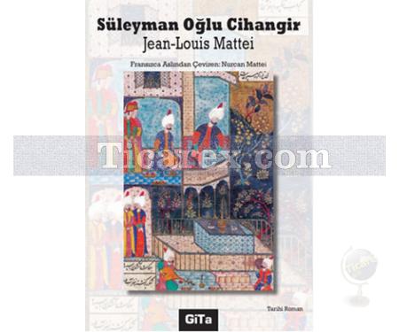 Süleyman Oğlu Cihangir | Jean-Louis Mattei - Resim 1