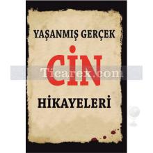 Yaşanmış Gerçek Cin Hikayeleri | Kolektif