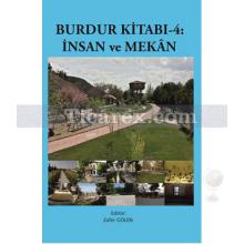 Burdur Kitabı 4 - İnsan ve Mekan | Kolektif