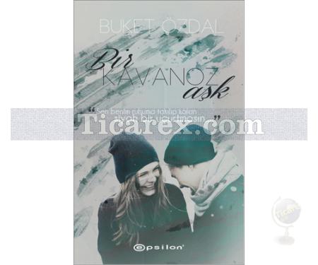 Bir Kavanoz Aşk | Buket Özdal - Resim 1