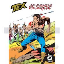 Tex Klasik Seri Sayı: 14 | Ok Koşusu - Dakotalar - Kaçak | Gianluigi Bonelli