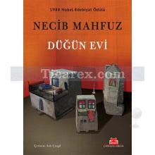 Düğün Evi | Necib Mahfuz