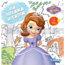 İlk Boyama Kitabım - Disney Prenses Sofia | Kolektif