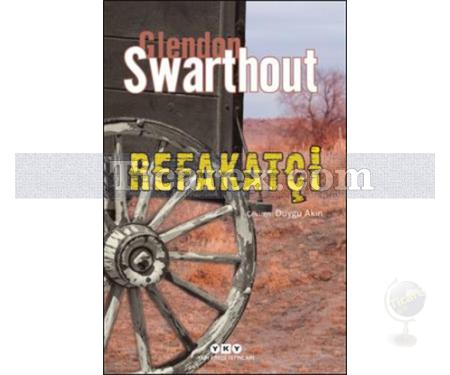 Refakatçi | Glendon Swarthout - Resim 1