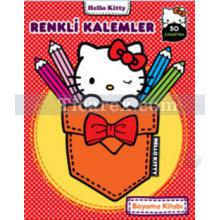 Hello Kitty - Renkli Kalemler Boyama Kitabı | Kolektif