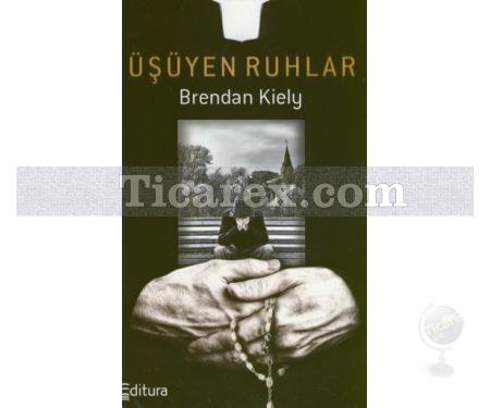 Üşüyen Ruhlar | Brendan Kiely - Resim 1