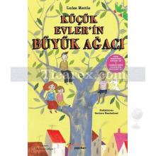 Küçük Evler'in Büyük Ağacı | Luisa Mattia