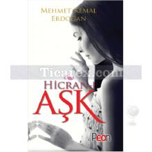 Hicran-ı Aşk | Mehmet Kemal Erdoğan