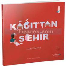 Kağıttan Şehir | Kolektif