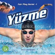 Yüzme | Fair Play Serisi 1 | Metin Metehan
