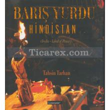 Barış Yurdu Hindistan | Tahsin Tarhan