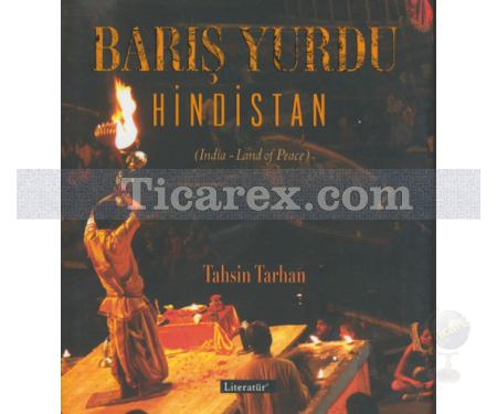 Barış Yurdu Hindistan | Tahsin Tarhan - Resim 1