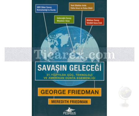 Savaşın Geleceği | George Friedman, Meredith Friedman - Resim 1