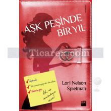 Aşk Peşinde Bir Yıl | Lori Nelson Spielman