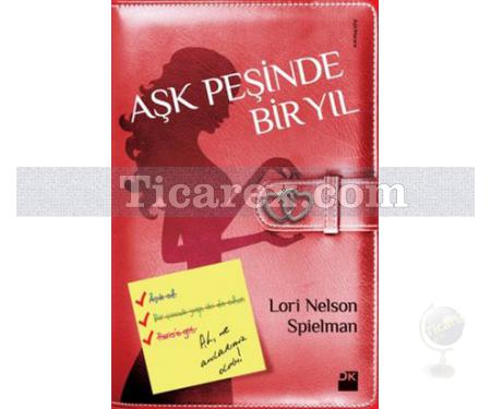 Aşk Peşinde Bir Yıl | Lori Nelson Spielman - Resim 1