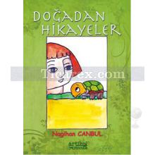 Doğadan Hikayeler | Nagihan Canbul