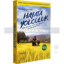 Hayata Yolculuk | Hasan Söylemez